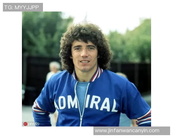 欧洲足坛巨星风采盘点从绿茵传奇到新时代璀璨球员人物志